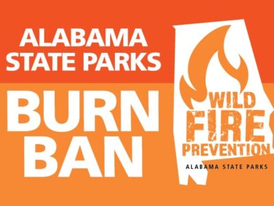 Burn Ban in Place for ALL Alabama State Parks in South Central Alabama