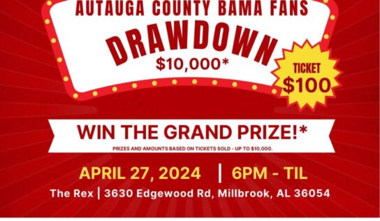 Autauga County Bama Fans to host $10,000 drawdown April 27; $100 per ticket