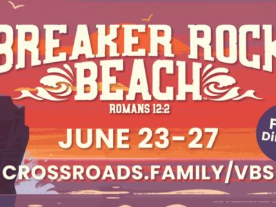 Join Crossroads Community Church for an Adventure in Faith at Vacation Bible School!