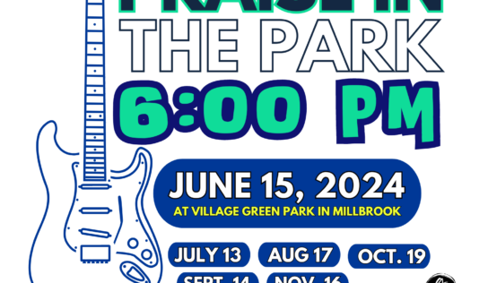 Millbrook church hosts ‘Praise in the Park’ at Village Green; six dates remaining in 2024