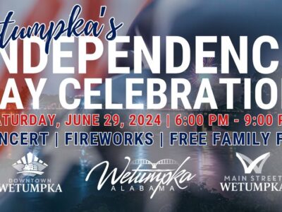 The City of Wetumpka and Main Street Wetumpka Partner Up for Fourth of July Event