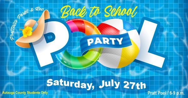 Come make a splash at the Back-to-School Pool Party this Saturday 
