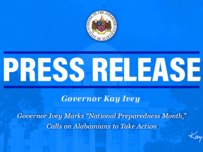 Governor Ivey marks September as “National Preparedness Month,” calls on Alabamians to take action