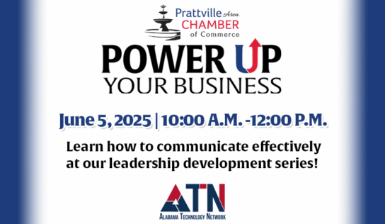 PRATTVILLE CHAMBER HOSTS POWER UP SERIES ON COMMUNICATION EFFECTIVENESS