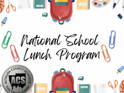 Autauga County Schools to Provide Free Meals to All Students for 2025-2026 School Year