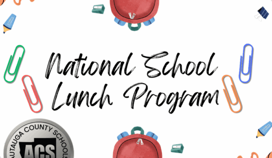 Autauga County Schools to Provide Free Meals to All Students for 2025-2026 School Year