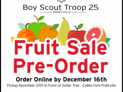 Fruit Sale: Prattville Boy Scout Troop 25 Fundraiser